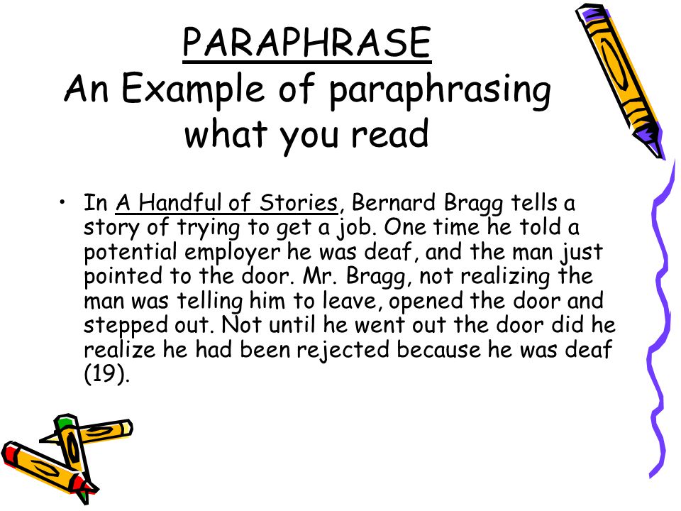 What are some examples of paraphrasing?